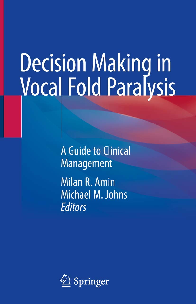 تصمیم گیری در فلج تارهای صوتی: راهنمای مدیریت بالینی ۲۰۱۹