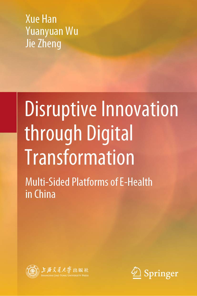 نوآوریِ برهم زننده از طریق تحول دیجیتال: پلتفرم های چندوجهی سلامت الکترونیک در چین ۲۰۲۰