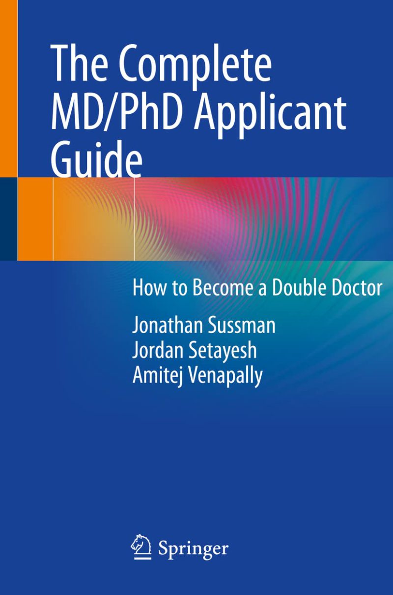 راهنمای جامع متقاضی MD/PhD: چگونه یک پزشک دوگانه شوید ۲۰۲۰