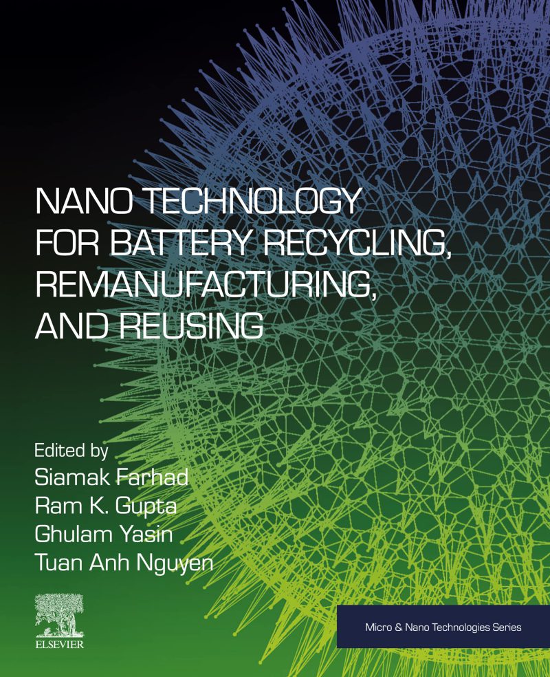 فناوری نانو برای بازیافت، بازتولید و استفاده مجدد از باتری‌ها