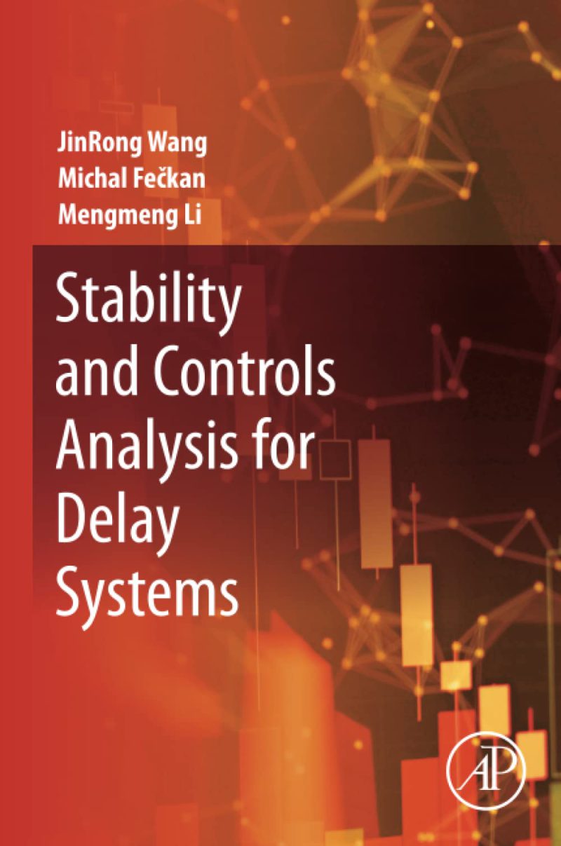تحلیل پایداری و کنترل سیستم‌های تاخیری