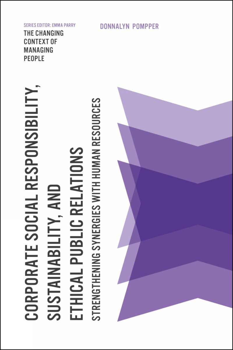 مسئولیت اجتماعی شرکت، پایداری و روابط عمومی اخلاقی: تقویت هم‌افزایی‌ها با منابع انسانی