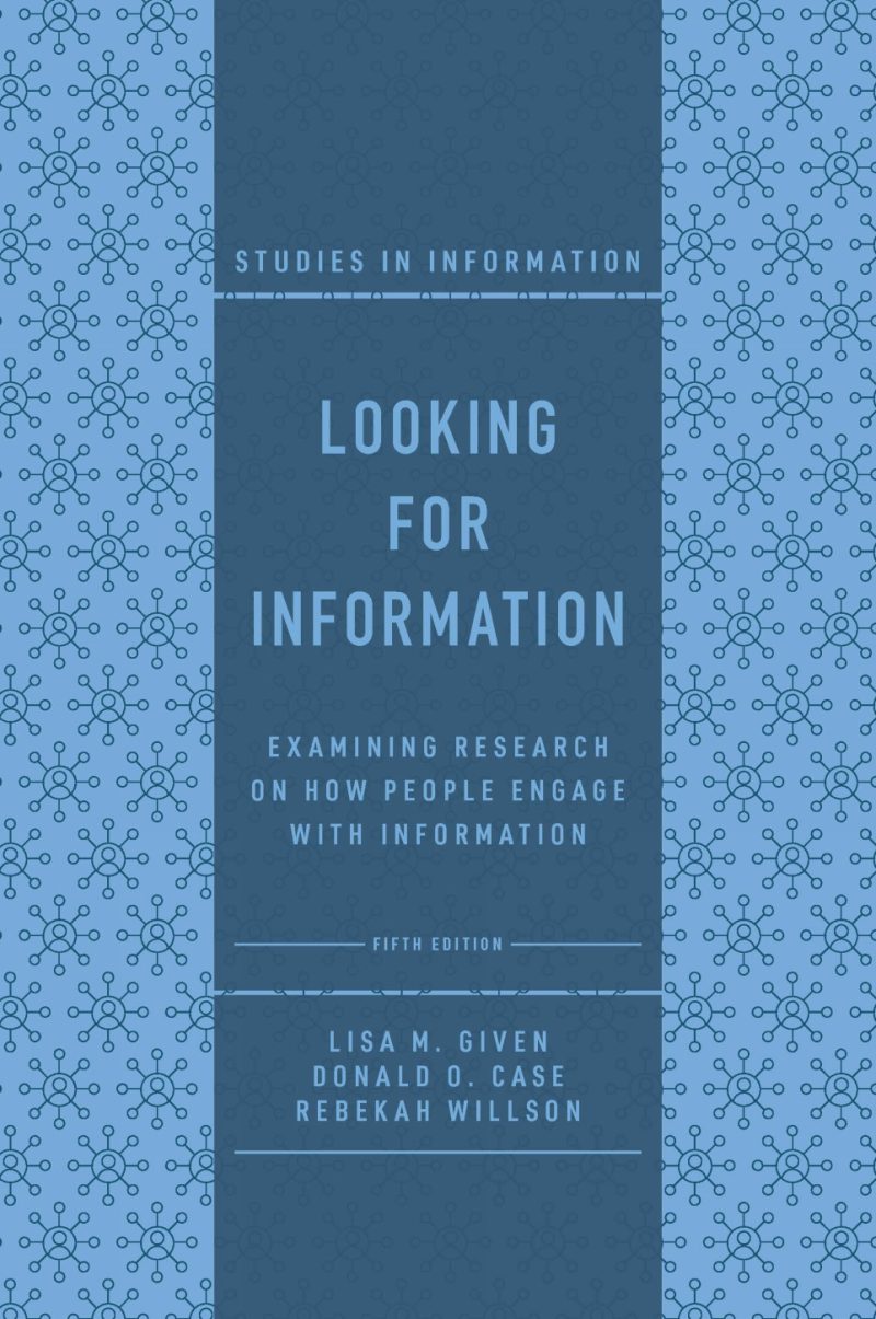 جست‌وجوی اطلاعات: بررسی پژوهش‌ها پیرامون چگونگی تعامل افراد با اطلاعات