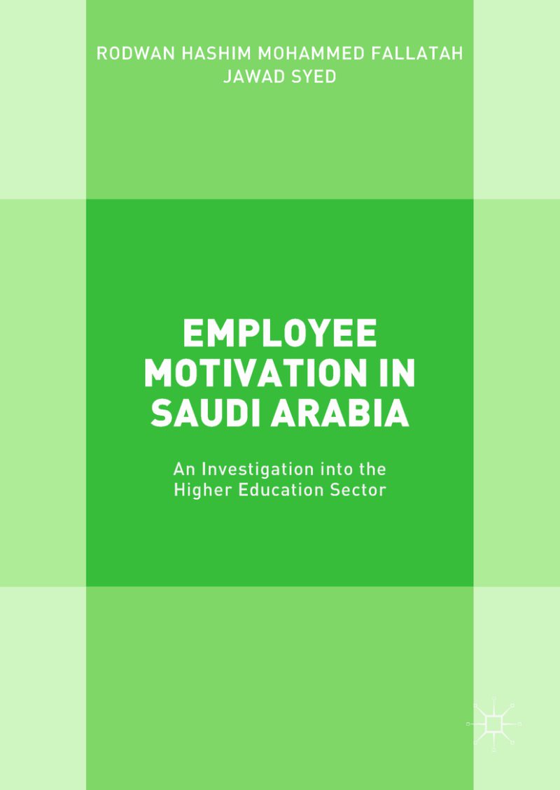 انگیزش کارکنان در عربستان سعودی: تحقیقی در بخش آموزش عالی