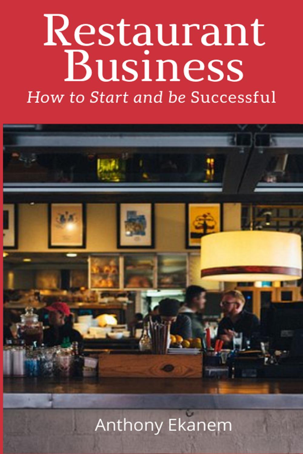 کسب‌وکار رستوران: چگونه شروع کنیم و موفق شویم