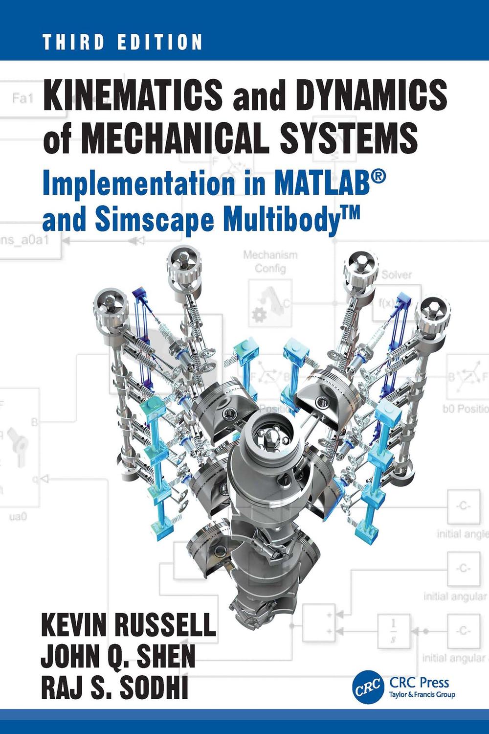 سینماتیک و دینامیک سیستم‌های مکانیکی: پیاده‌سازی در MATLAB®‎ و Simscape Multibody™