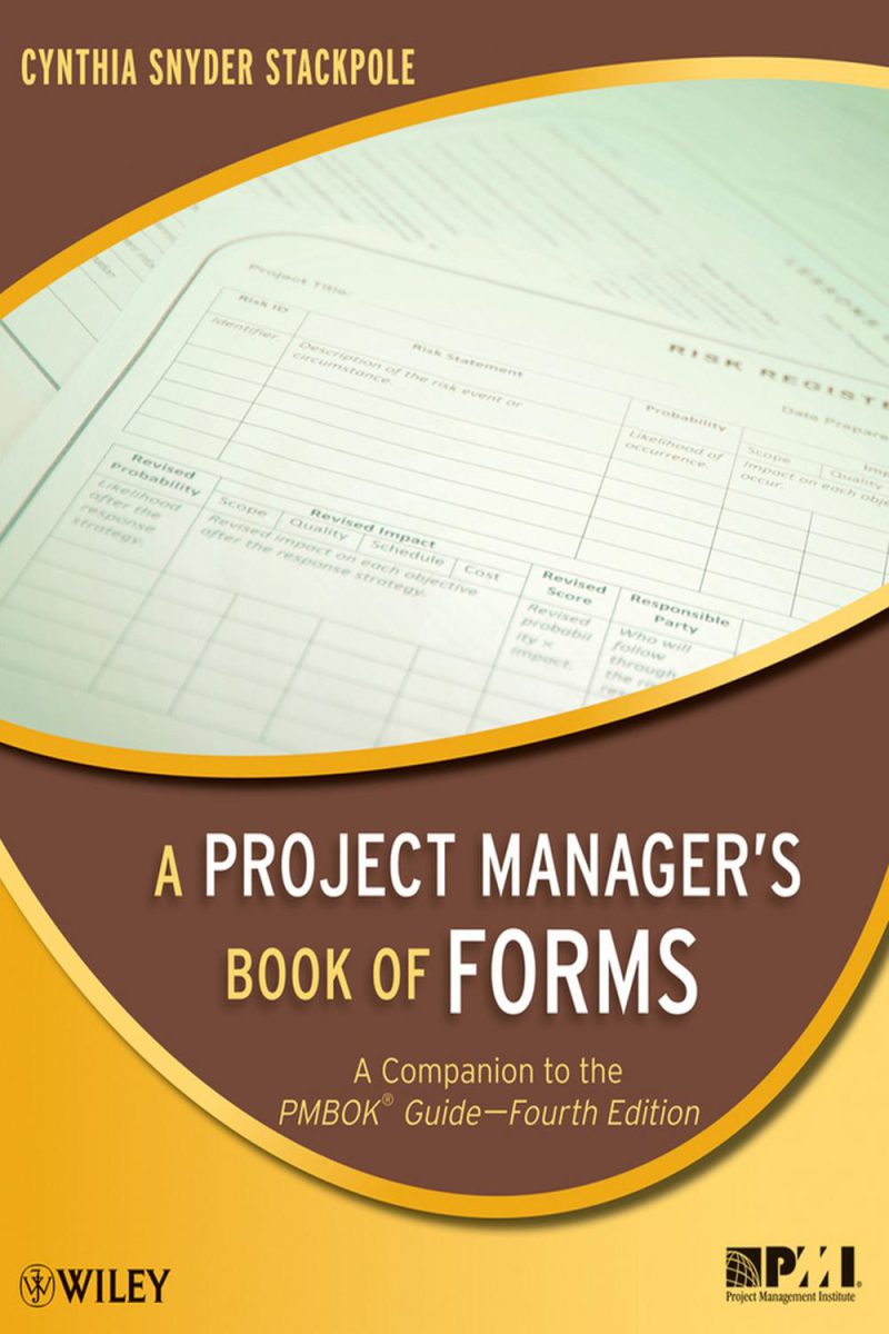 کتاب فرم‌های مدیریت پروژه: راهنمای مکمل PMBOK