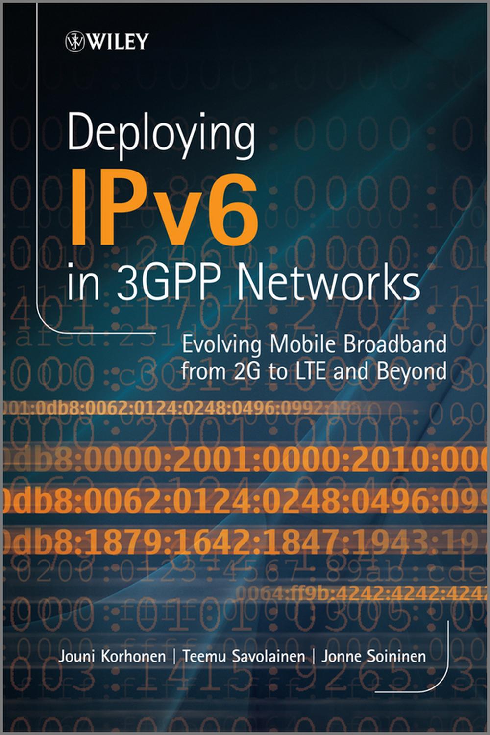 پیاده‌سازی IPv6 در شبکه‌های 3GPP: تکامل پهن‌باند موبایل از 2G به LTE و فراتر از آن