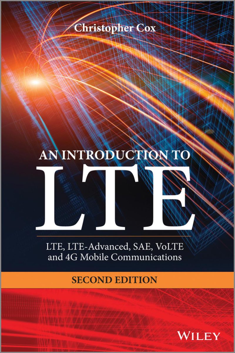 آشنایی با LTE: ال‌تی‌ئی، ال‌تی‌ئی-پیشرفته، SAE، VoLTE و ارتباطات موبایل 4G
