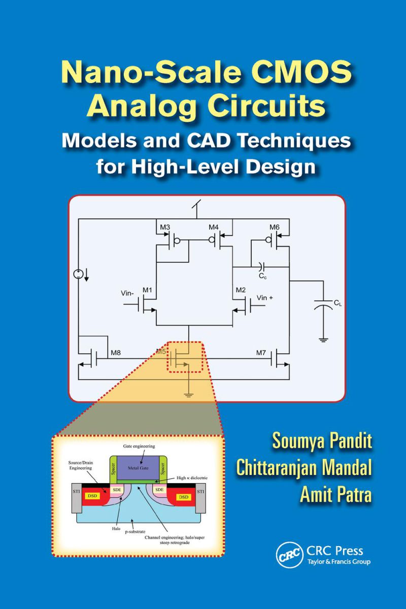 مدارهای آنالوگ CMOS در مقیاس نانو: مدل‌ها و تکنیک‌های CAD برای طراحی سطح بالا