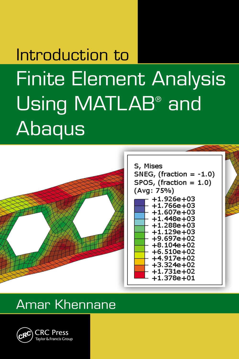 آشنایی با تحلیل المان محدود با استفاده از MATLAB و Abaqus