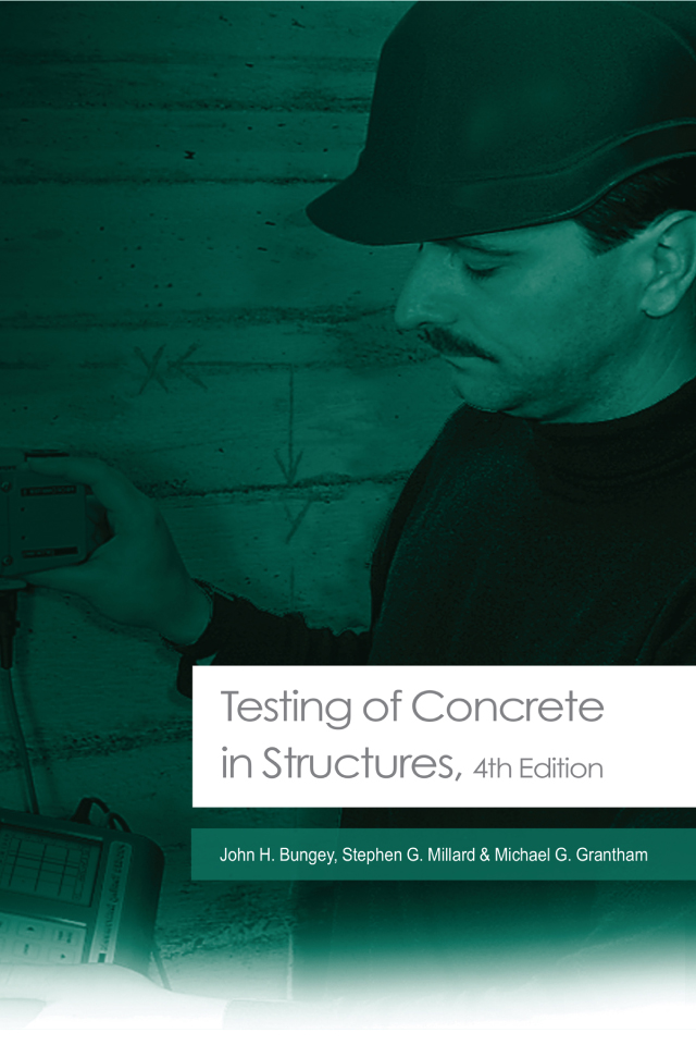 Testing of Concrete in Structures آزمایش بتن در سازهها: ویرایش چهارم