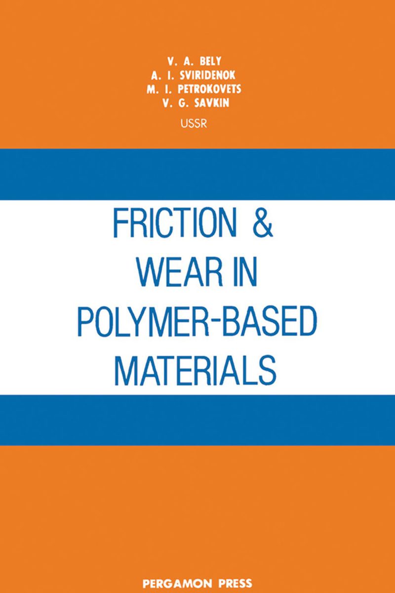 اصطکاک و سایش در مواد پلیمری