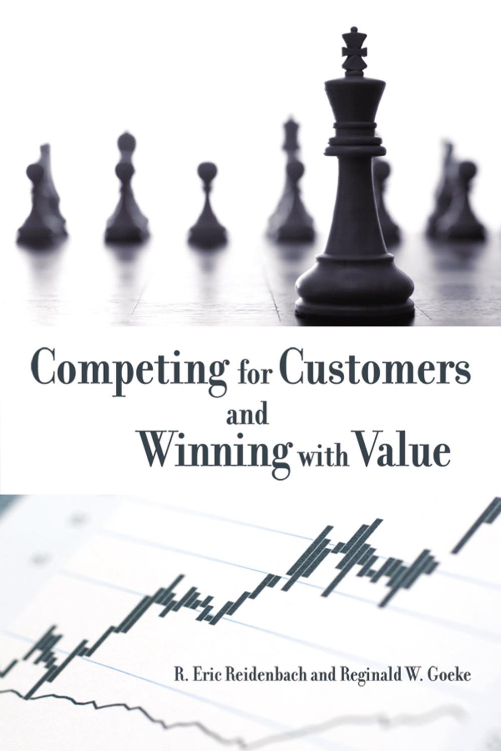 رقابت برای مشتریان و پیروزی با ارزش‌آفرینی