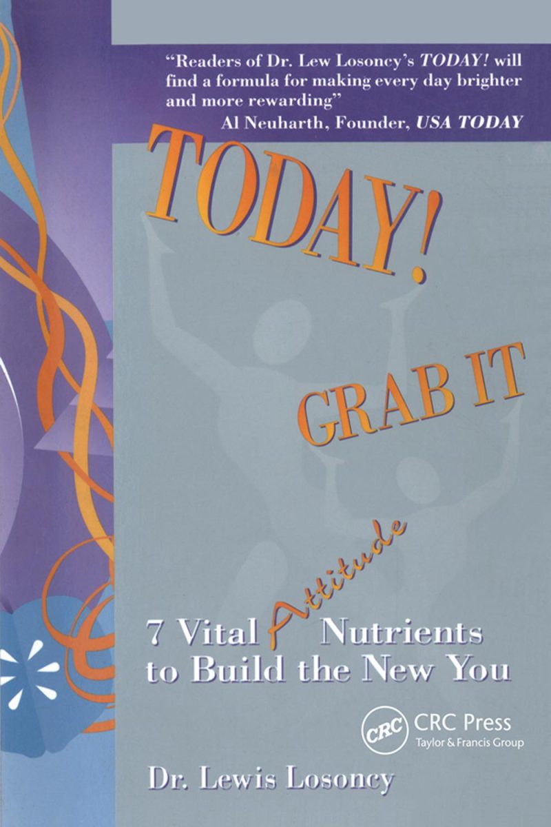 همین امروز اقدام کن! آن را به دست آور: ۷ ماده‌ی مغذی حیاتی برای نگرش، جهت ساختن «خودِ» جدید