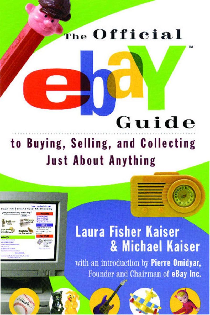 راهنمای رسمی eBay برای خرید، فروش و جمع‌آوری تقریباً هر چیزی
