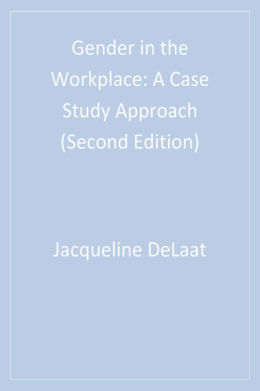 جنسیت در محیط کار: رویکرد مطالعه موردی