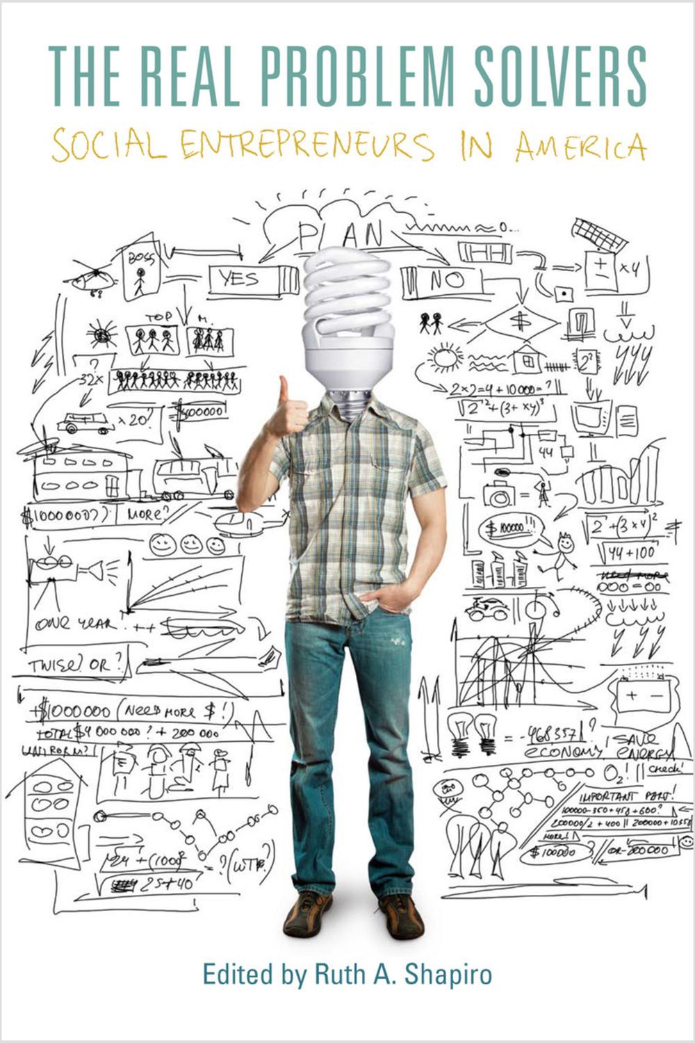 مسئله‌گشاهای واقعی: کارآفرینان اجتماعی در آمریکا