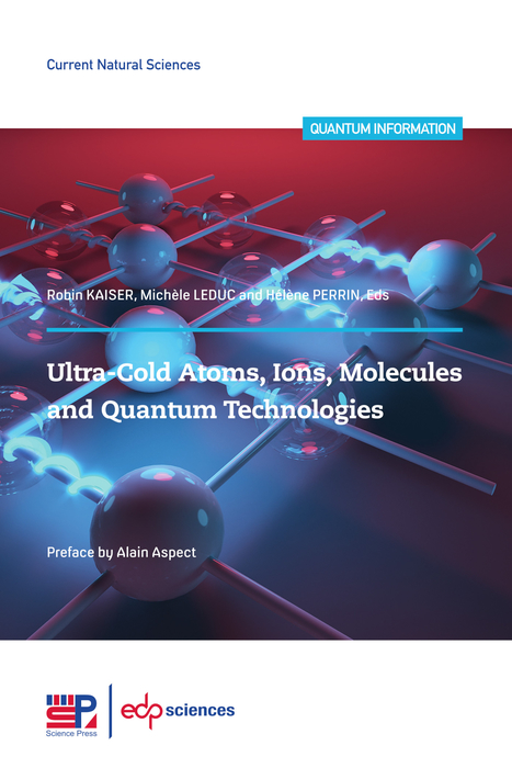 اتم‌ها، یون‌ها، مولکول‌های فوق سرد و فناوری‌های کوانتومی