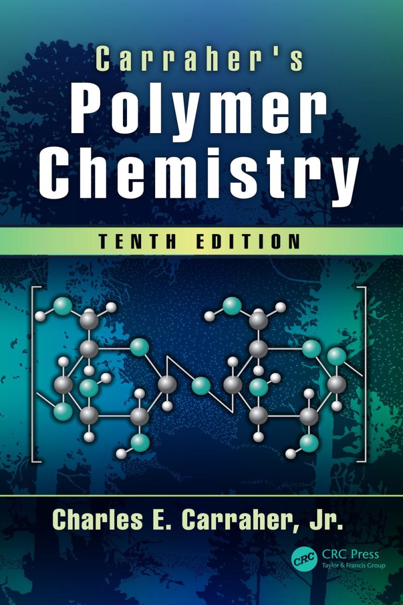 شیمی پلیمر کارِر (Carraher's Polymer Chemistry)