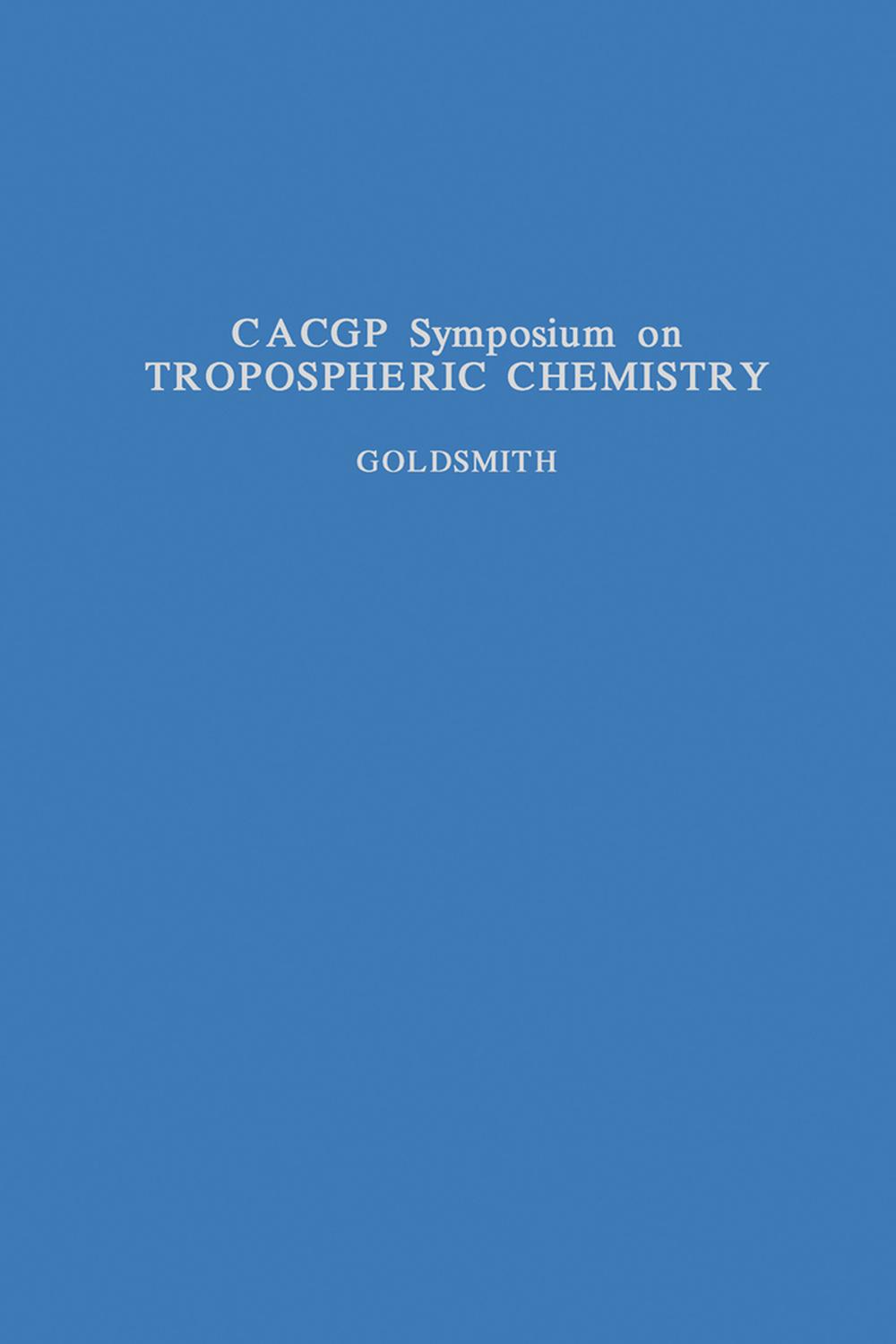 سمپوزیوم CACGP در زمینه شیمی تروپوسفر با تأکید بر چرخه‌های گوگرد و نیتروژن و شیمی ابرها و بارش