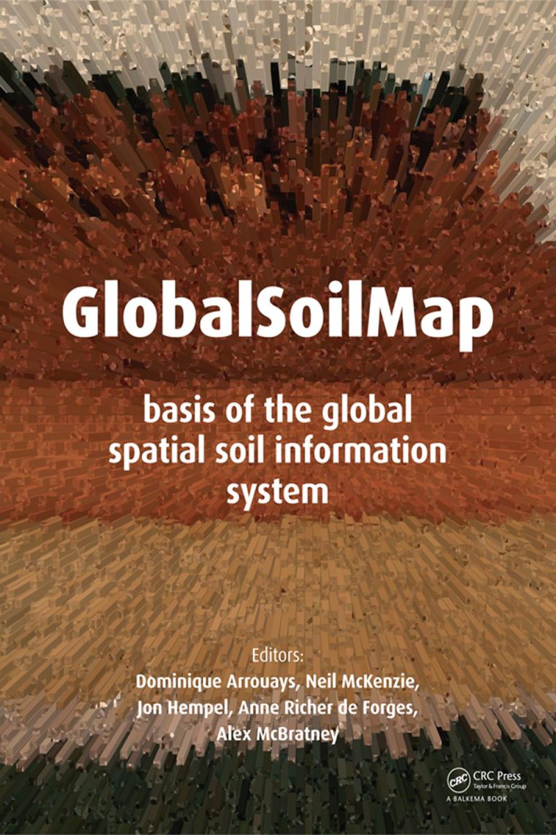 : Basis of the global spatial soil information system GlobalSoilMap: مبنای سامانه جهانی اطلاعات مکانی خاک