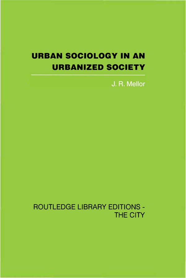 جامعه‌شناسی شهری و جامعه‌ی شهرنشین