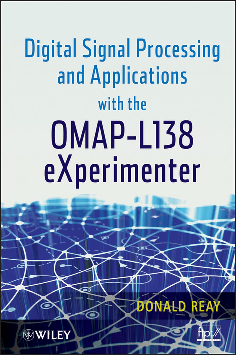 پردازش سیگنال دیجیتال و کاربردها با استفاده از OMAP-L138 eXperimenter
