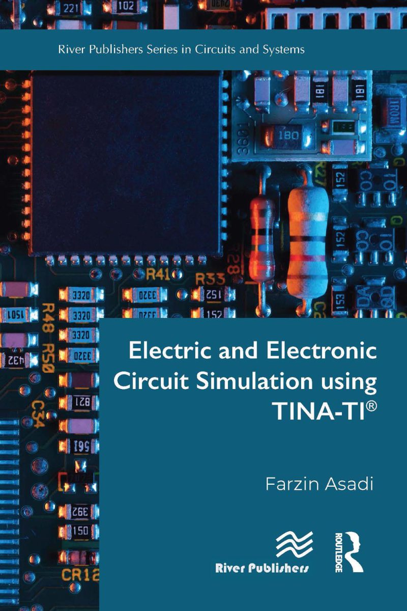 شبیه‌سازی مدارهای الکتریکی و الکترونیکی با استفاده از TINA-TI®