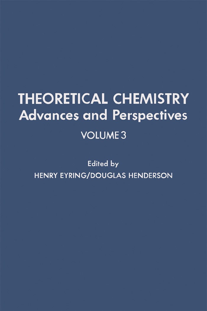 شیمی نظری: پیشرفت‌ها و چشم‌اندازها، جلد ۳