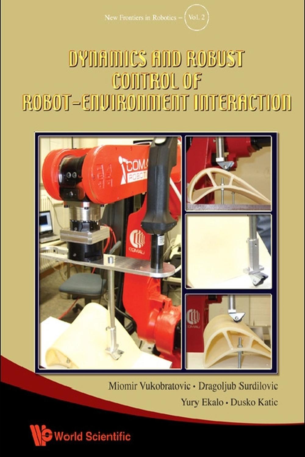 دینامیک و کنترل مقاوم تعامل ربات و محیط