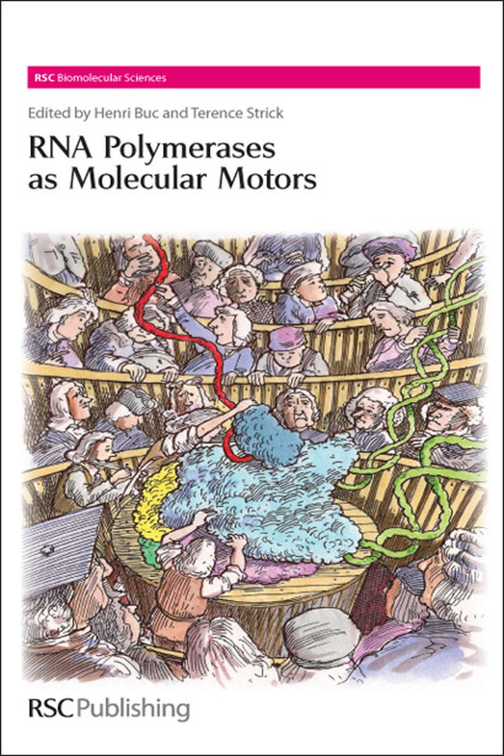 RNA پلیمرازها به عنوان موتورهای مولکولی