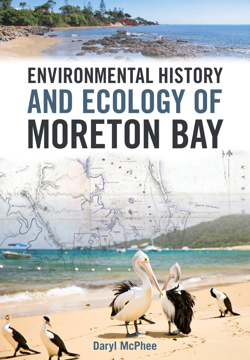Environmental History and Ecology of Moreton Bay تاریخچه محیط زیست و بومشناسی خلیج مورتون