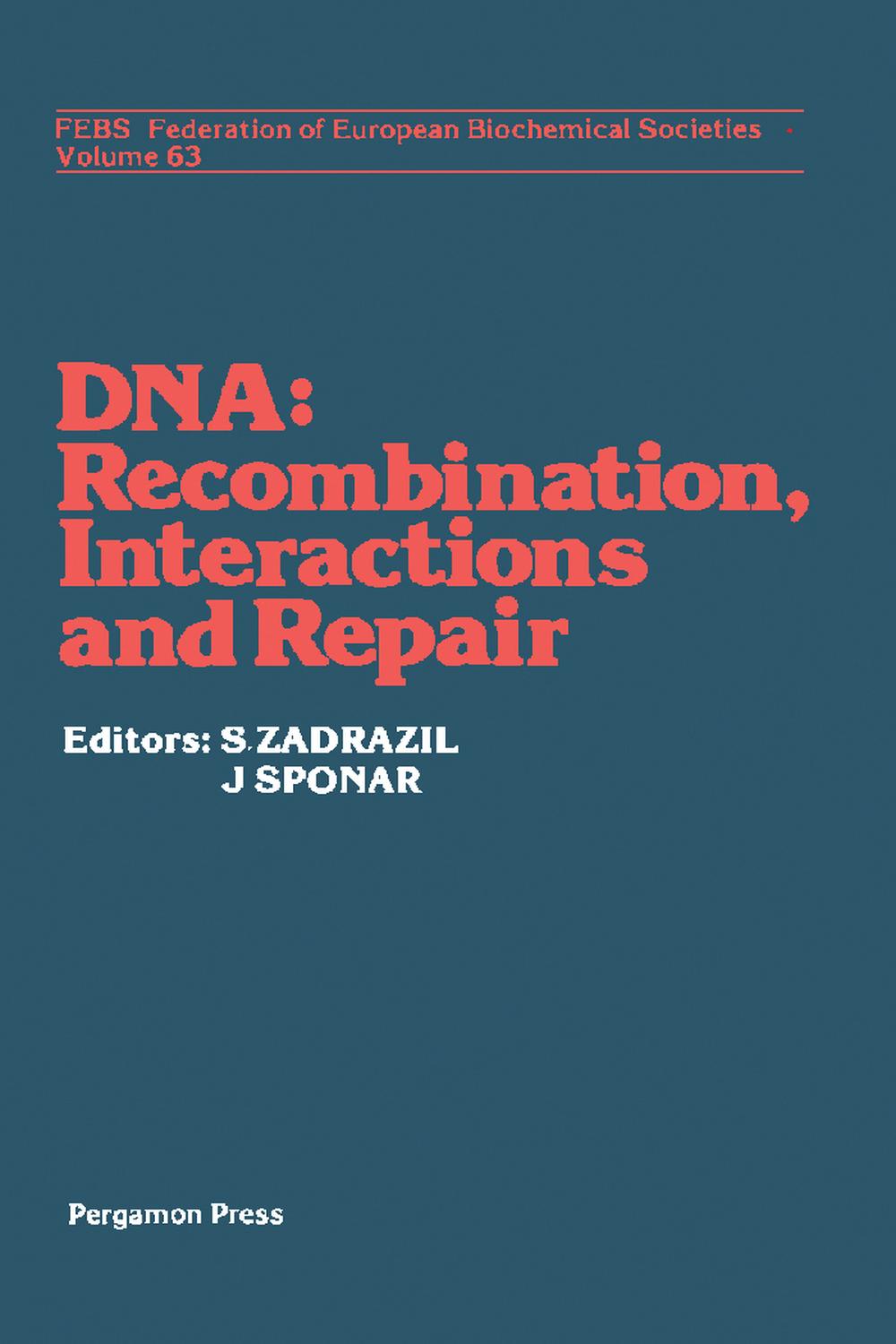 دی‌ان‌ای – نوترکیبی، برهم‌کنش‌ها و ترمیم