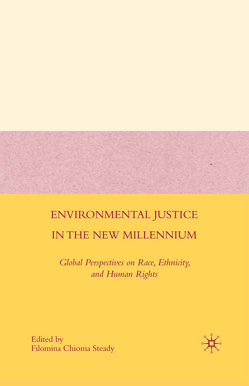 عدالت محیط زیستی در هزاره‌ی جدید