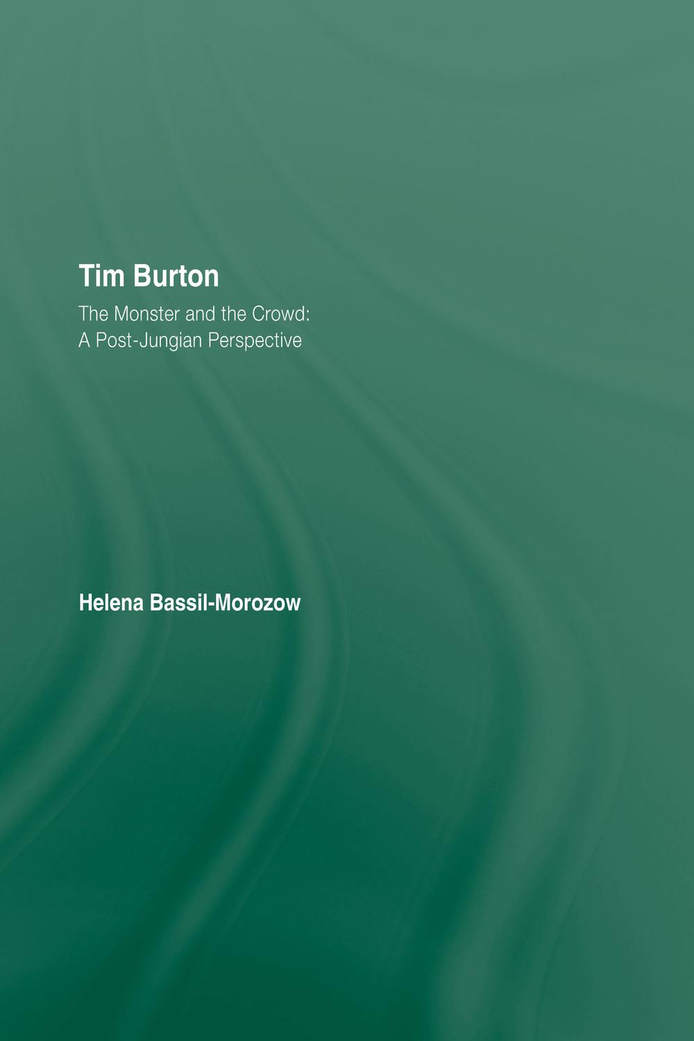 تیم برتون: هیولا و توده