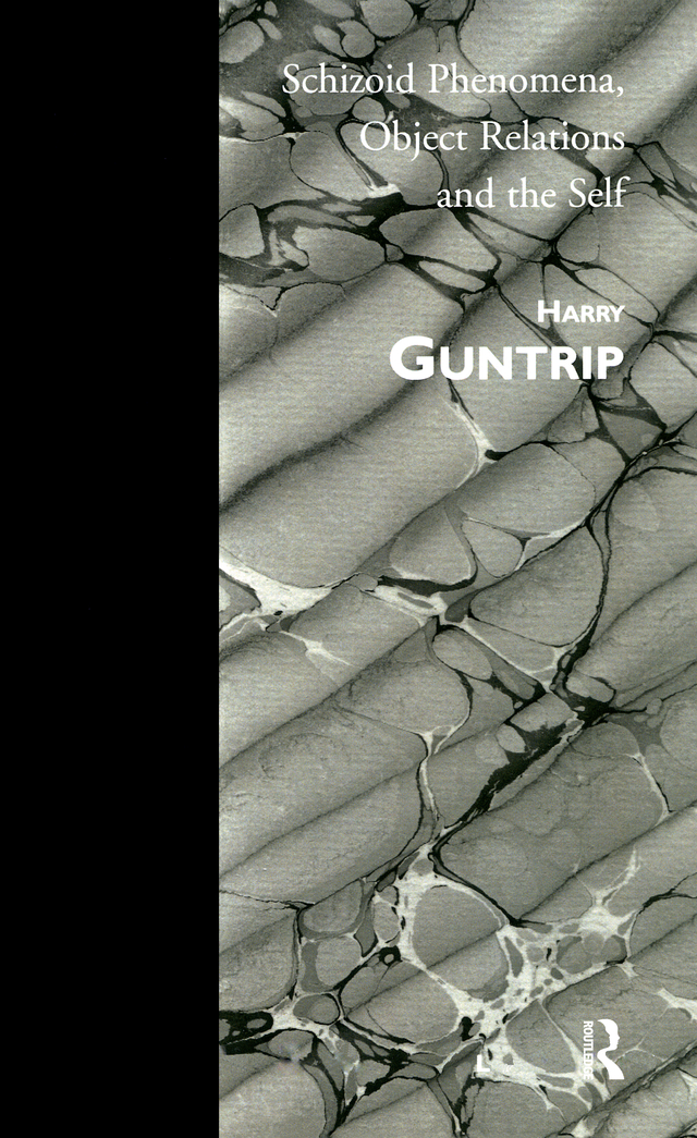 پدیده‌های اسکیزوئید، روابط ابژه‌ای و خود