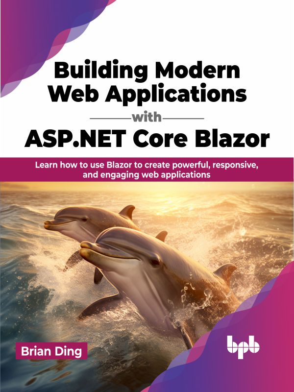 ساخت برنامه‌های کاربردی وب مدرن با ASP.NET Core Blazor