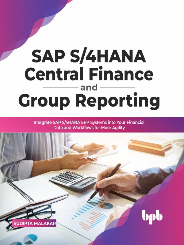 SAP S/4HANA: امور مالی مرکزی و گزارش‌گیری گروه