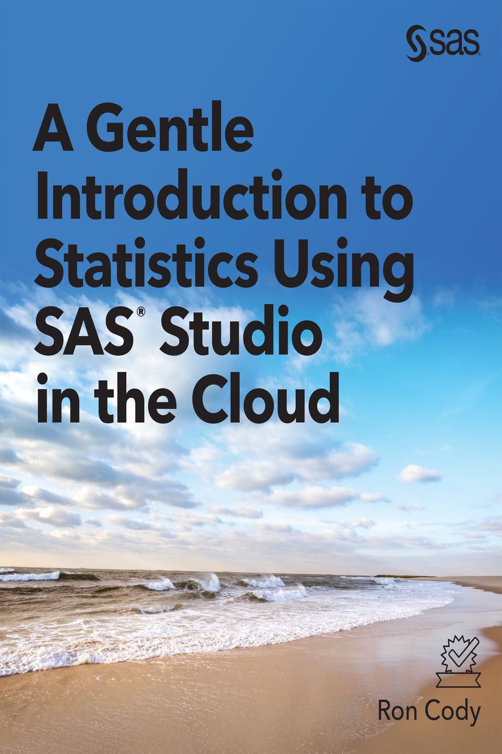 آشنایی آسان با آمار با استفاده از SAS Studio در Cloud