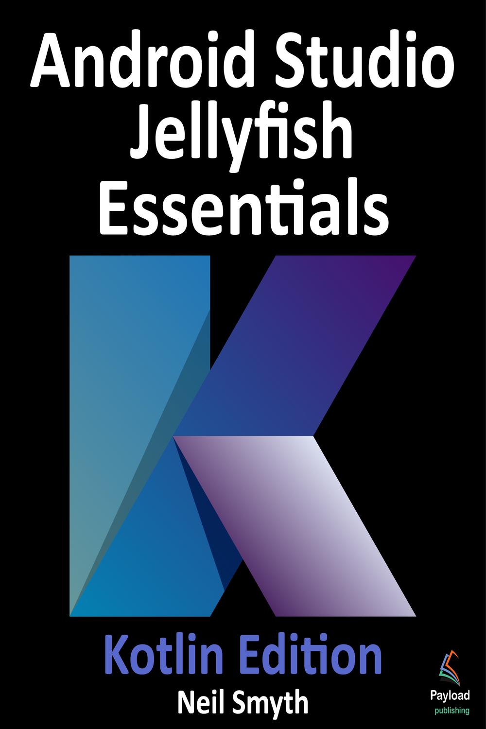 مبانی Android Studio Jellyfish - ویرایش Kotlin