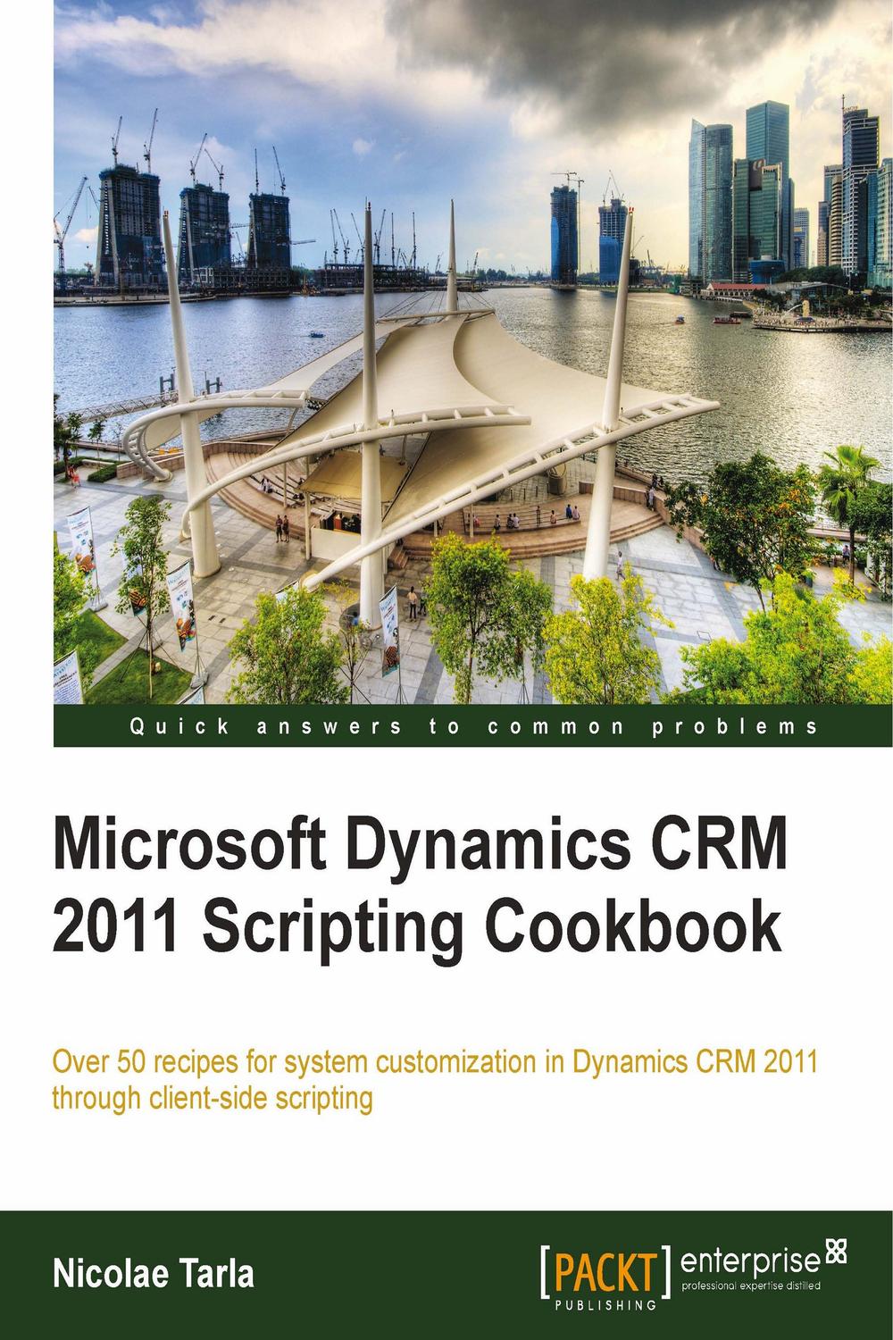 کتاب آشپزی اسکریپت‌نویسی Microsoft Dynamics CRM 2011