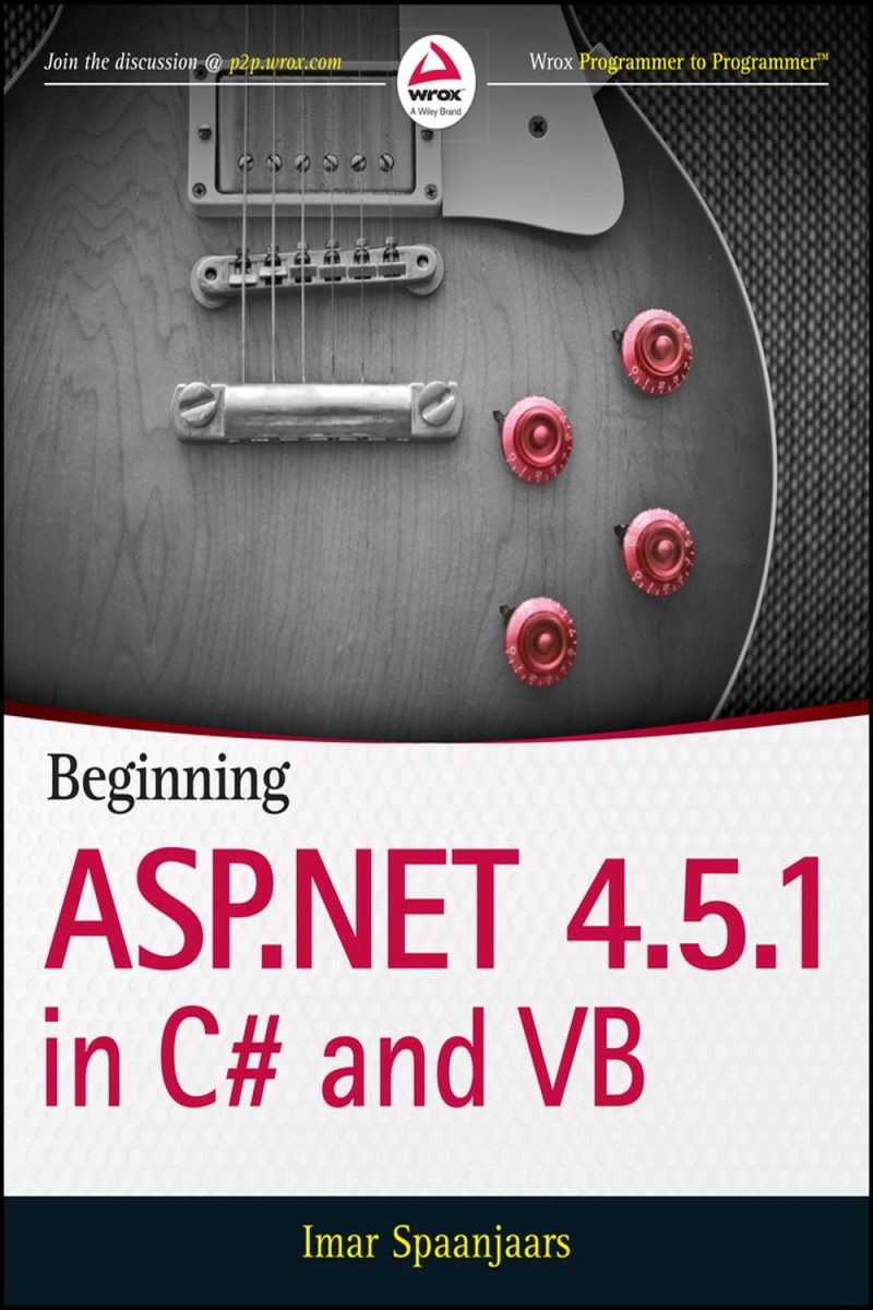 آغاز ASP.NET 4.5.1: به زبان‌های سی‌شارپ و وی‌بی