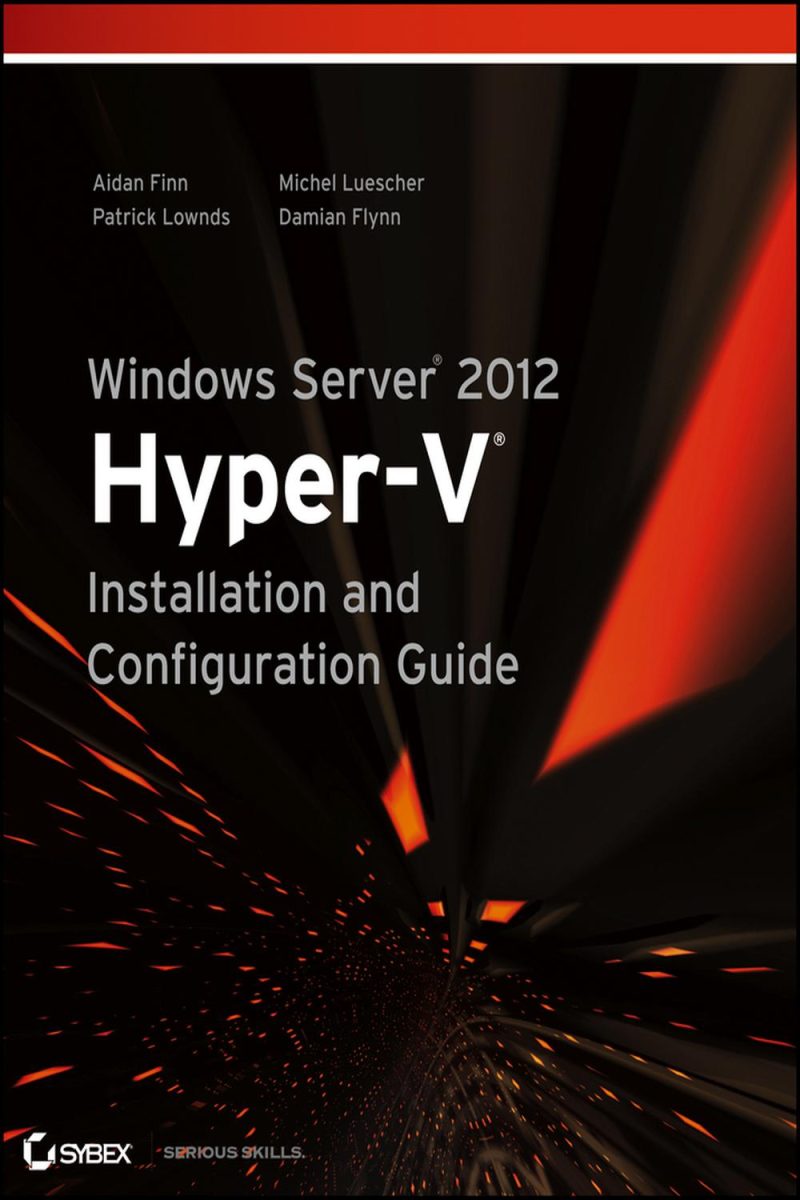 راهنمای نصب و پیکربندی Windows Server 2012 Hyper-V