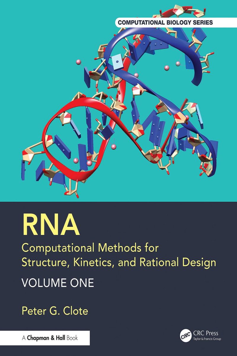 RNA: روش‌های محاسباتی برای ساختار، سینتیک و طراحی منطقی: جلد یک