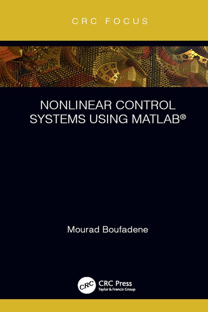 سیستم‌های کنترل غیرخطی با استفاده از MATLAB®